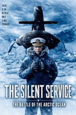 Poster for The Silent Service: The Battle of Arctic Ocean