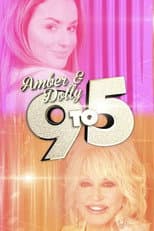 Poster for Amber & Dolly: 9 to 5