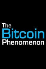 Poster for The Bitcoin Phenomenon
