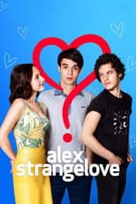 Poster for Alex Strangelove
