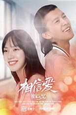 Poster for Unique Memory: Believe in Love
