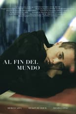 Poster for Al fin del mundo