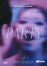 Poster for PARTY !