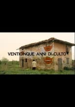 Poster for Venticinque anni di culto
