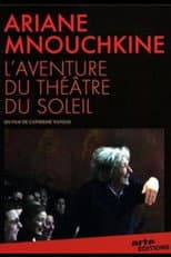 Poster for Ariane Mnouchkine - L'aventure du Théâtre du Soleil