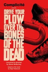 Poster for Drive Your Plow Over the Bones of the Dead