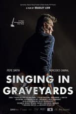 Poster for Singing in Graveyards