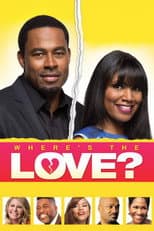 Poster for Where's the Love?