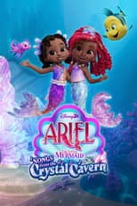 Poster for Disney Junior Ariel, The Little Mermaid: Songs from the Crystal Cavern