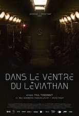 Poster for Dans le ventre du léviathan