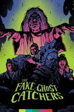 Poster for The Fake Ghost Catchers