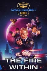 Poster for Space Precinct: The Fire Within