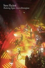 Poster for Steve Hackett - Wuthering Nights: Live In Birmingham