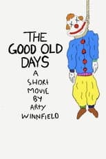 Poster for The Good Old Days