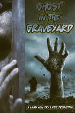 Poster for Ghost in the Graveyard