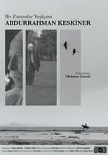 Poster for Once Upon a Time Yeşilçam: Abdurrahman Keskiner