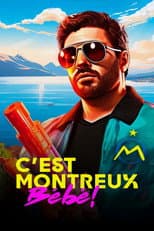 Poster for C'est Montreux bébé ! (De Pagnol à Jul)