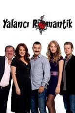 Poster for Yalancı Romantik