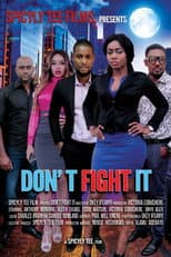 Poster for Don’t Fight It