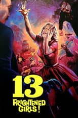Poster for 13 Frightened Girls