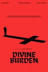 Poster for DIVINE BURDEN