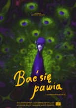 Poster for Afraid of Peacock