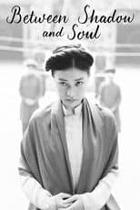 Poster for Between shadow and soul