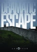 Poster for Dramatic Escape