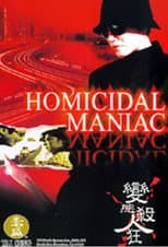 Poster for Homicidal Maniac