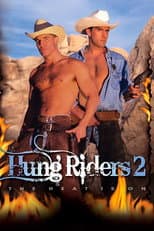Poster for Hung Riders 2: The Heat Is On