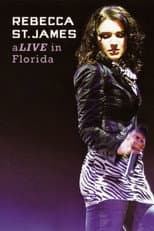 Poster for Rebecca St. James aLive in Florida