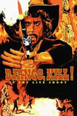 Poster for Django Kill... If You Live, Shoot!