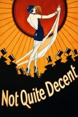 Poster for Not Quite Decent