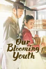 Poster for Our Blooming Youth