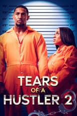 Poster for Tears of a Hustler 2
