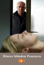 Poster for Hinter blinden Fenstern
