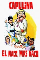 Poster for El naco mas naco