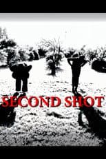 Poster for Second Shot
