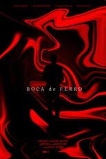 Poster for Boca de ferro