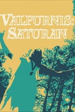 Poster for Valpurnis: Saturan
