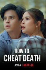 Poster for How to Cheat Death