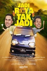 Poster for Jadi Raya Tak Jadi