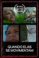 Poster for Quando Elas Se Movimentam