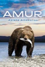 Poster for Amur: Asia's Amazon