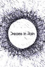 Poster for Dreams in Rain