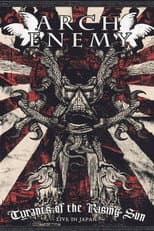 Poster for Arch Enemy: Tyrants of the Rising Sun - Live in Japan