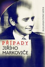 Poster for Případy Jiřího Markoviče