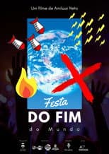 Poster for Festa do Fim do Mundo