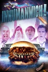 Poster for Inhumanwich!