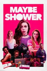 Poster for Maybe Shower
